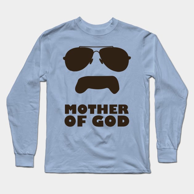 Mother Of God Long Sleeve T-Shirt by Pixel Paragon